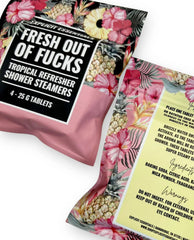 Fresh Outta Fucks Shower Steamers