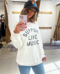 Support Live Music Sweatshirt Vintage Ivory