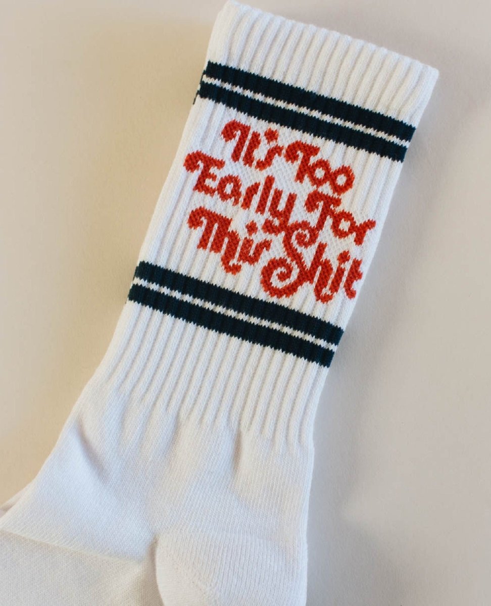 It's Too Early For This Shit Socks - PINK ARROWS
